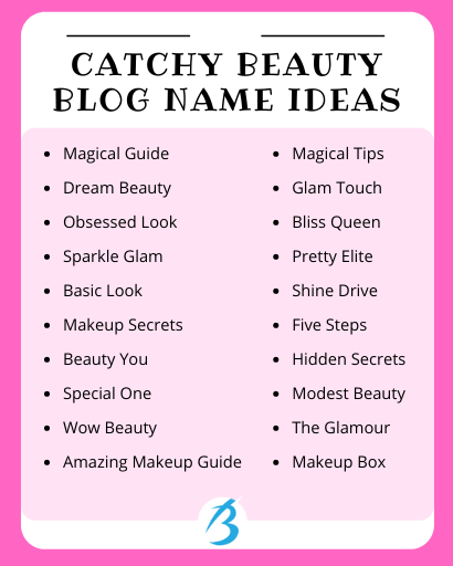 Catchy Beauty Blog Name Ideas